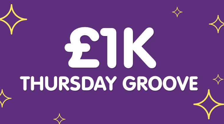 £1K Thursday Groove