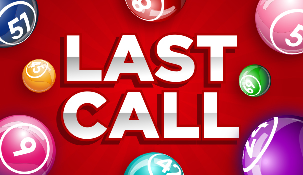 Last call